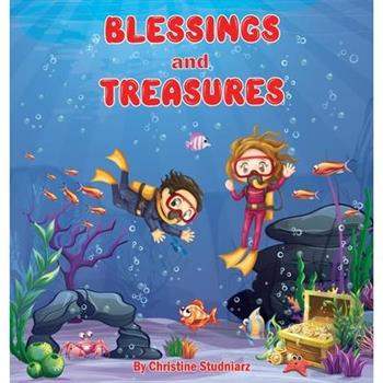 Blessings and Treasures