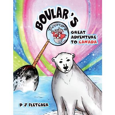 Boular's Great Adventure to Canada