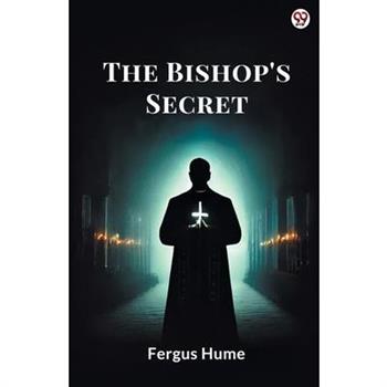 The Bishop’s Secret