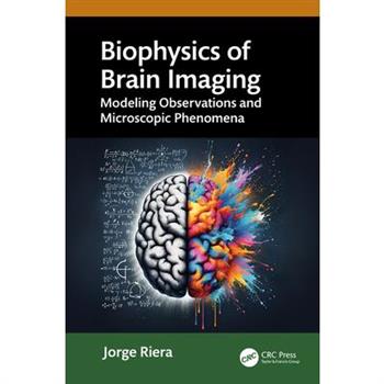Biophysics of Brain Imaging