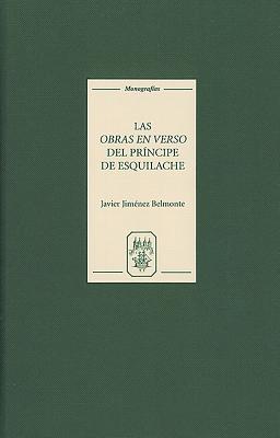 Las Obras En Verso del Pr穩ncipe de Esquilache