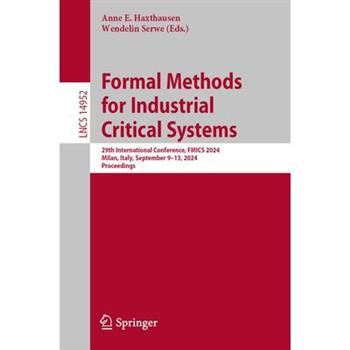 Formal Methods for Industrial Critical Systems