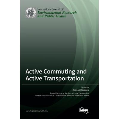 Active Commuting and Active Transportation
