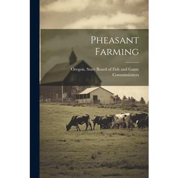 Pheasant Farming