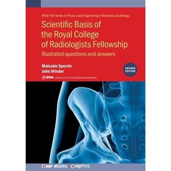 Scientific Basis of the Royal College of Radiologists Fellowship (2nd Edition)