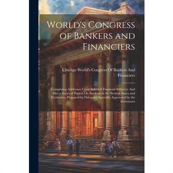 World's Congress of Bankers and Financiers