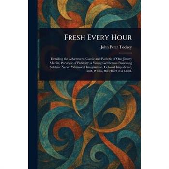 Fresh Every Hour