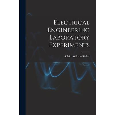 Electrical Engineering Laboratory Experiments
