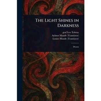 The Light Shines in Darkness