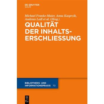 Qualit瓣t in der Inhaltserschlie?ung