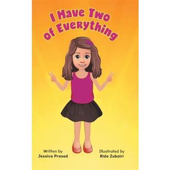 I Have Two of Everything