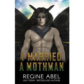 I Married A Mothman