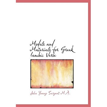 Models and Materials for Greek Iambic Verse