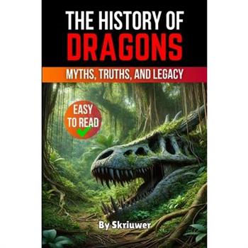 The History of Dragons