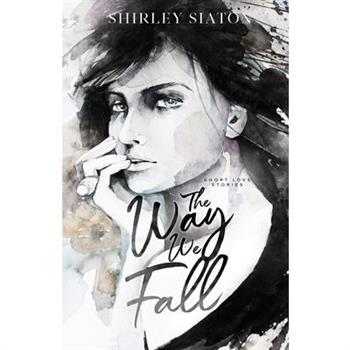 The Way We Fall (The Artist Rendition)