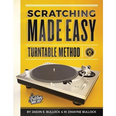 Scratching Made EasyTurntable Method