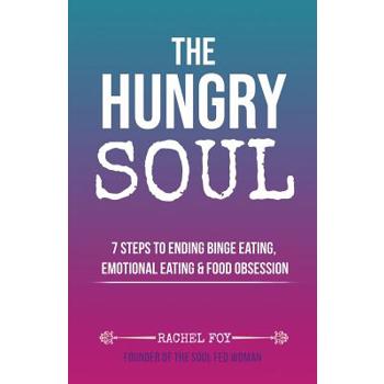 The Hungry Soul