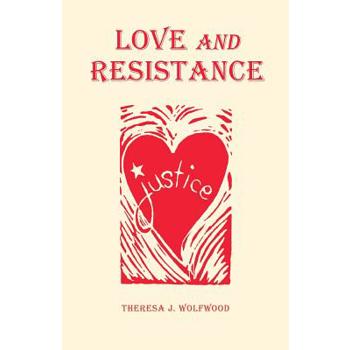 Love and Resistance