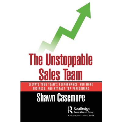 The Unstoppable Sales Team