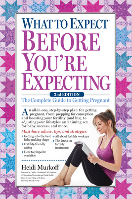 What to Expect Before You’re Expecting