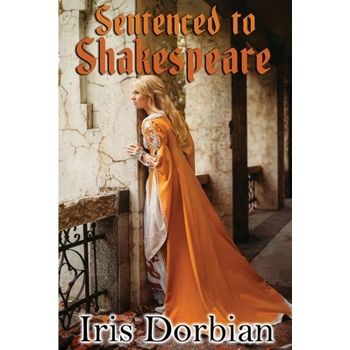 Sentenced to Shakespeare