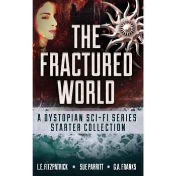 The Fractured World