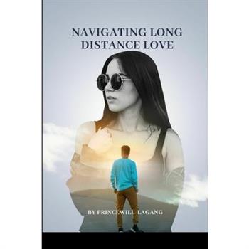 Navigating Long-Distance Love