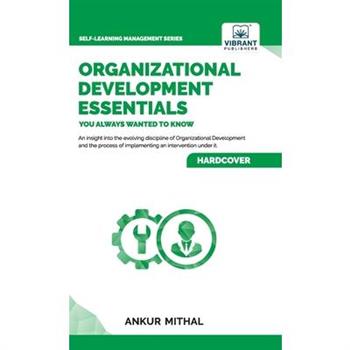 Organizational Development Essentials You Always Wanted To Know