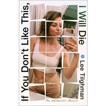 If You Don't Like This, I Will Die