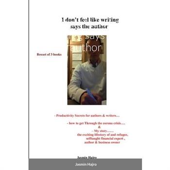 I don't feel like writing says the author