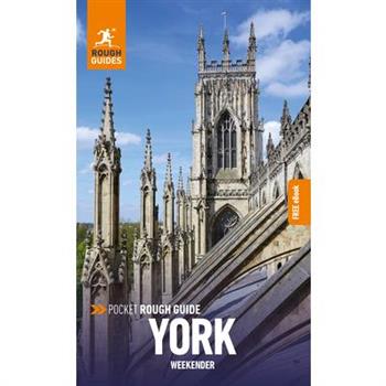Pocket Rough Guide Weekender York: Travel Guide with eBook