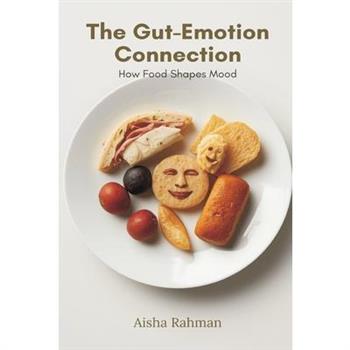 The Gut-Emotion Connection