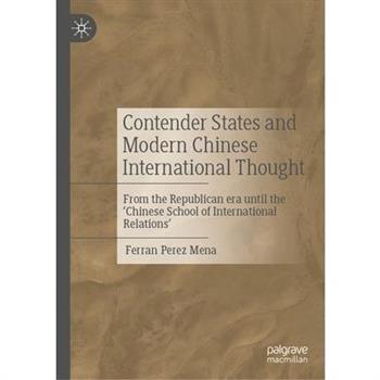 Contender States and Modern Chinese International Thought
