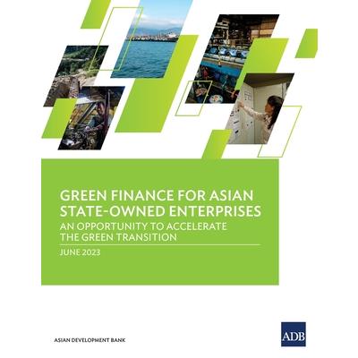 Green Finance for Asian State-Owned Enterprises
