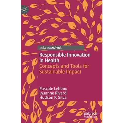 Responsible Innovation in Health