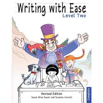 Writing with Ease 2, Complete Revised Edition