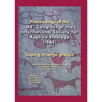 Proceedings of the 44th Congress of the International Society of Applied Ethology (ISAE)