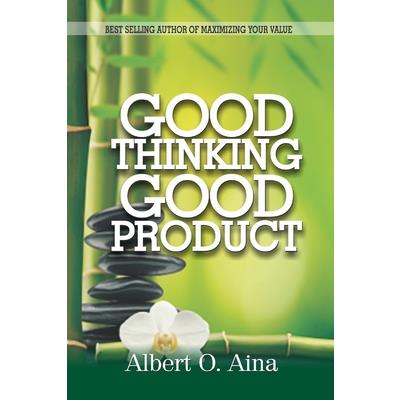 Good Thinking, Good Product