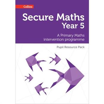Secure Maths - Secure Year 5 Maths Pupil Resource Pack