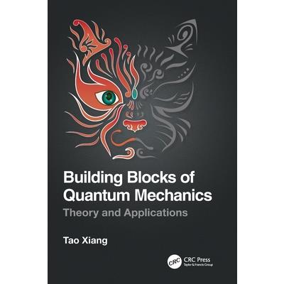 Building Blocks of Quantum Mechanics