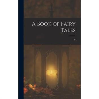 A Book of Fairy Tales