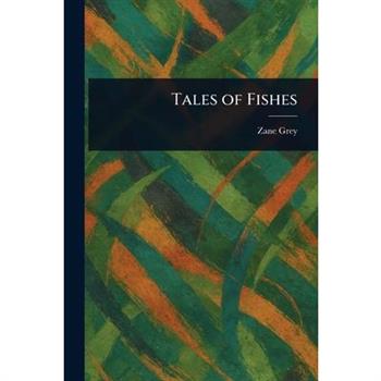 Tales of Fishes