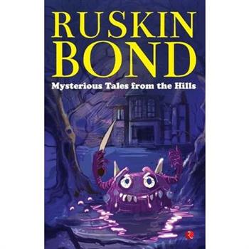 Mysterious Tales from the Hills
