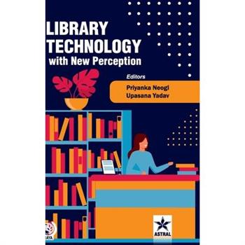 Library Technology with New Perception