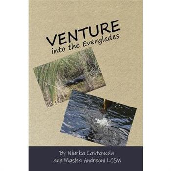 Venture Into the Everglades