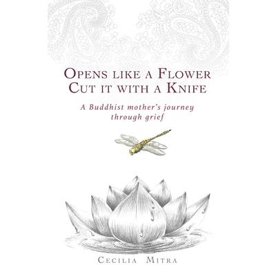 Opens Like a Flower, Cut It with a Knife