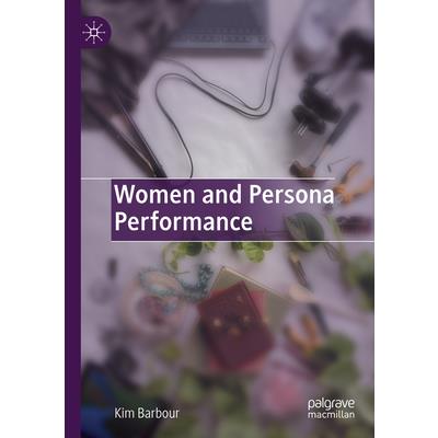 Women and Persona Performance