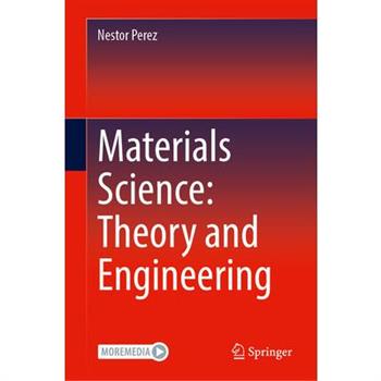 Materials Science: Theory and Engineering