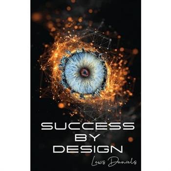 Success by Design