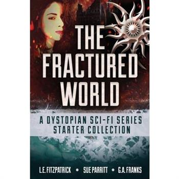 The Fractured World